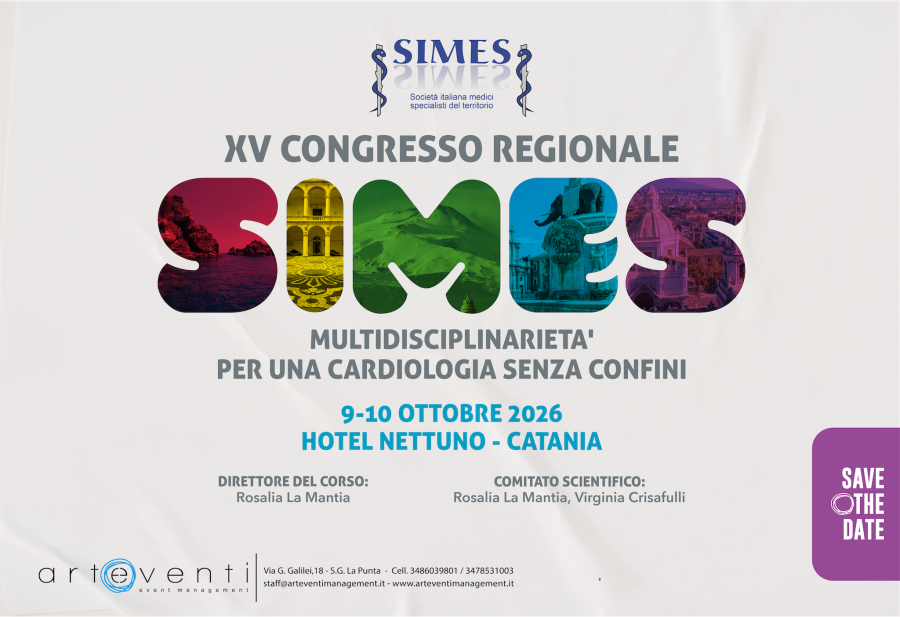 XV CONGRESSO REGIONALE SIMES - MULTIDISCIPLINARIETA' PER UNA CARDIOLOGIA SENZA CONFINI - 9-10 OTTOBRE 2026 HOTEL NETTUNO - CATANIA